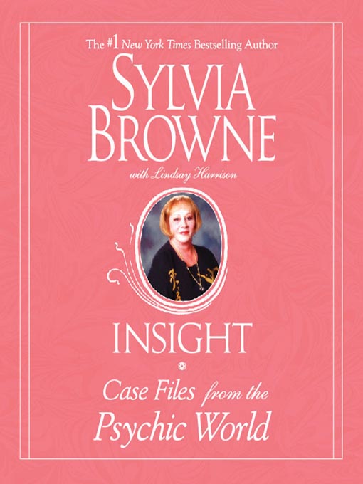 Title details for Insight by Sylvia Browne - Wait list